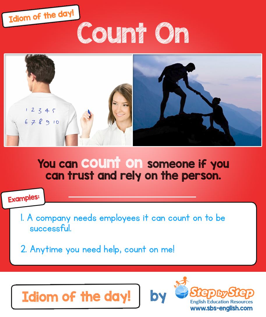 Count on | Idioim of the Day Step by Step English