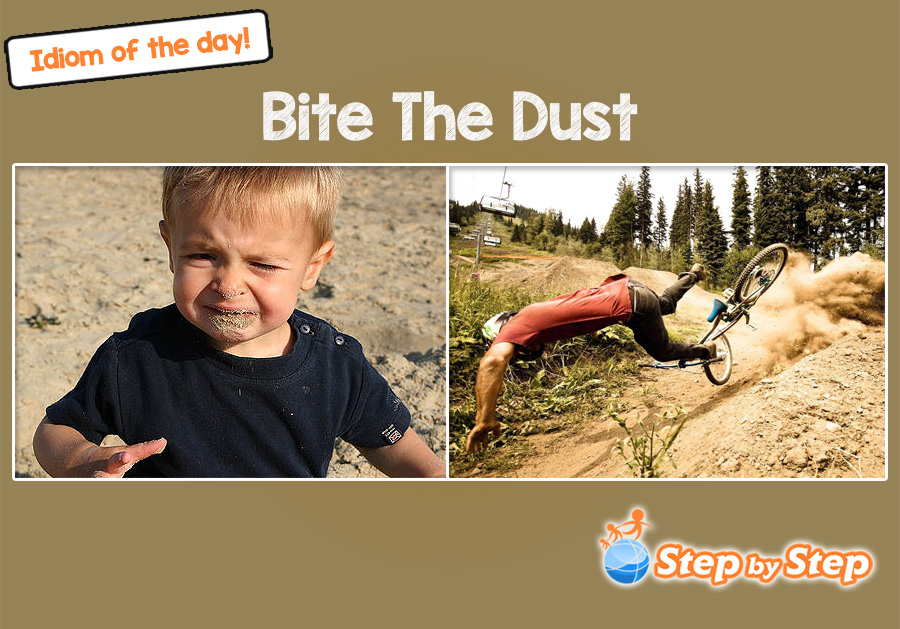 Bite the dust idiom of the day ESL EFL picture