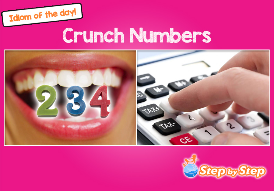 crunch numbers idiom with pictures els efl