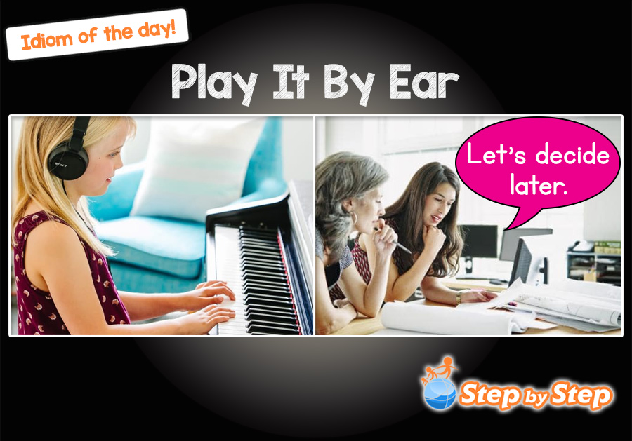 play it by ear picture idiom
